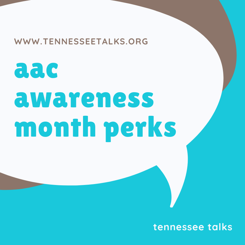 AAC Awareness Month Perks